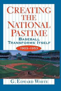 Produktbild: Creating the National Pastime