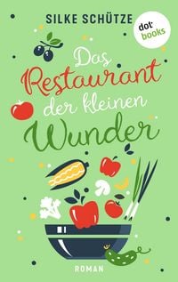 Produktbild: Das Restaurant der kleinen Wunder