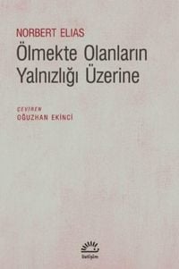 Produktbild: &Ouml;lmekte Olanlarin Yalnizligi &Uuml;zerine