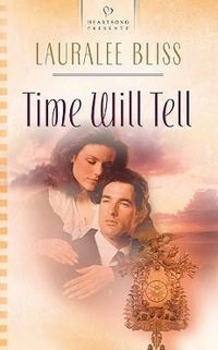 Produktbild: Bliss, L: Time Will Tell
