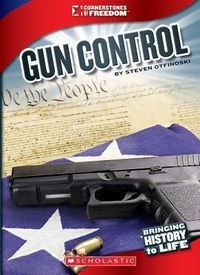 Produktbild: Gun Control (Cornerstones of Freedom: Third Series) (Library Edition)