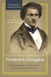Produktbild: The Historian's Narrative of Frederick Douglass