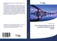 Produktbild: De samenwerking tussen de zuidelijke Kaukasus en de NAVO