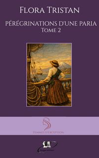 Produktbild: P&eacute;r&eacute;grinations d'une Paria, tome 2
