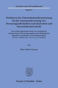 Produktbild: Direktiven der Unternehmensthesaurierung bei der Auseinandersetzung von Personengesellschaften nach deutschem und &ouml;sterreichischem Recht.