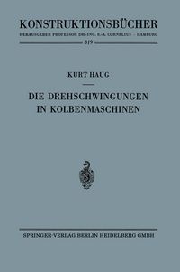 Produktbild: Die Drehschwingungen in Kolbenmaschinen