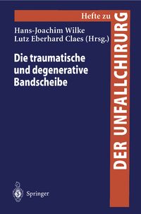 Produktbild: Die traumatische und degenerative Bandscheibe