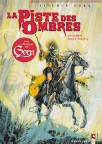 Produktbild: La piste des ombres tome 1 : Pierres brulantes