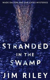 Produktbild: Stranded In The Swamp