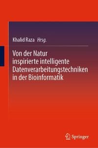 Produktbild: Von der Natur inspirierte intelligente Datenverarbeitungstechniken in der Bioinformatik