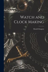 Produktbild: Watch and Clock Making