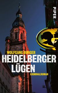 Heidelberger Lügen / Kripochef Alexander Gerlach Bd.2