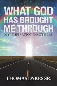Produktbild: What God Has Brought Me Through
