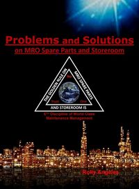Produktbild: Problems and Solutions on MRO Spare Parts and Storeroom