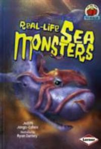 Produktbild: Jango-Cohen, J: Real-life Sea Monsters