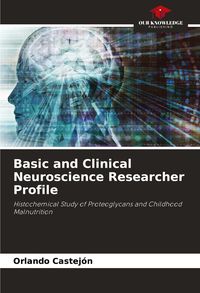 Produktbild: Basic and Clinical Neuroscience Researcher Profile