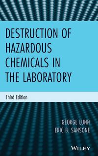 Produktbild: Destruction of Hazardous Chemicals in the Laboratory