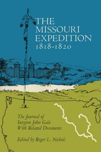 Produktbild: The Missouri Expedition 1818-1820