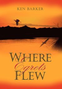 Produktbild: Where Egrets Flew
