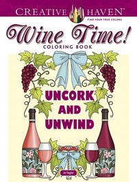 Produktbild: Taylor, J: Creative Haven Wine Time! Coloring Book
