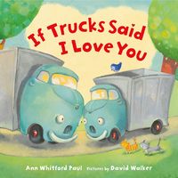 Produktbild: If Trucks Said I Love You