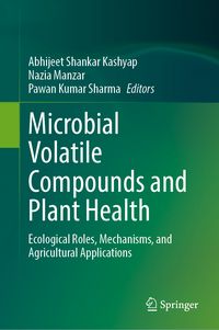 Produktbild: Microbial Volatile Compounds and Plant Health