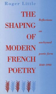 Produktbild: Shaping of Modern French Poetry