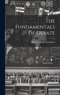 Produktbild: The Fundamentals of Debate