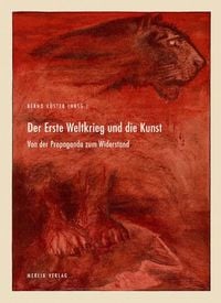 Produktbild: Der Erste Weltkrieg und die Kunst