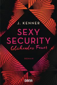 Bild vom Artikel Sexy Security vom Autor J. Kenner