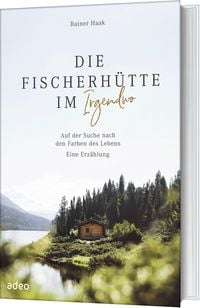 Produktbild: Die Fischerh&uuml;tte im Irgendwo