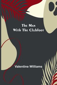 Produktbild: The Man with the Clubfoot