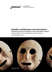 Produktbild: Enth&uuml;llen und Verbergen in der Vormoderne / Revealing and Concealing in the Premodern Period