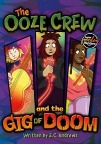 Produktbild: The Ooze Crew and the Gig of Doom