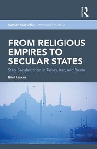 Produktbild: From Religious Empires to Secular States