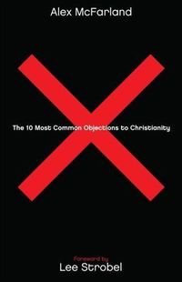 Produktbild: 10 Most Common Objections to Christianity