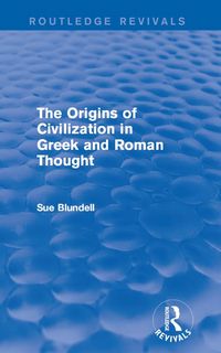 Produktbild: The Origins of Civilization in Greek and Roman Thought (Routledge Revivals)