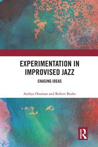 Produktbild: Experimentation in Improvised Jazz