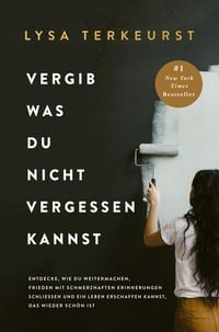 Produktbild: Vergib was du nicht vergessen kannst