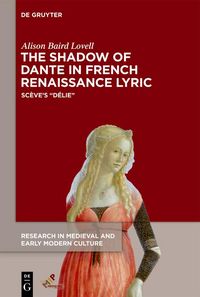 Produktbild: The Shadow of Dante in French Renaissance Lyric