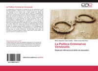 Produktbild: La Pol&iacute;tica Criminal en Venezuela