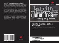 Produktbild: How to manage celiac disease?