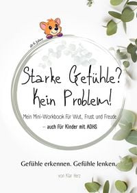 Produktbild: Starke Gef&uuml;hle? Kein Problem!