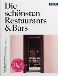 Bild vom Artikel Die schönsten Restaurants & Bars 2022 vom Autor Cornelia Hellstern