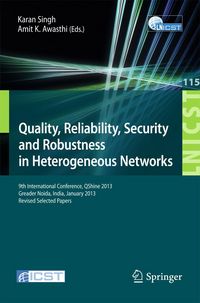 Produktbild: Quality, Reliability, Security and Robustness in Heterogeneous Networks