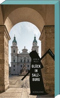 Produktbild: Gl&uuml;ck in Salzburg