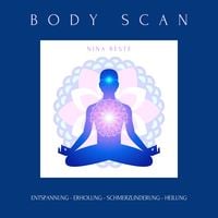 Produktbild: Body Scan: Die Meditations-Serie f&uuml;r ein achtsames K&ouml;rpergef&uuml;hl