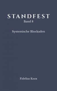 Produktbild: STANDFEST Band 8 - Systemische Blockaden