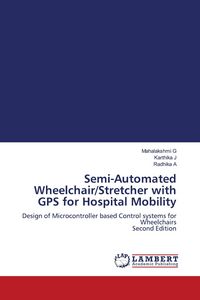 Produktbild: Semi-Automated Wheelchair/Stretcher with GPS for Hospital Mobility
