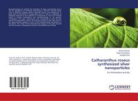 Produktbild: Catharanthus roseus synthesized silver nanoparticles